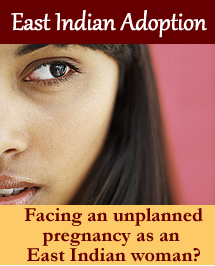 Confidential Adoption Services for Pregnant East Indian Women
